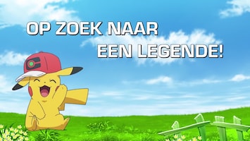 Pokémon - Op Zoek Naar Een Legende!