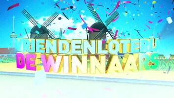 VriendenLoterij: De Winnaars Afl. 49