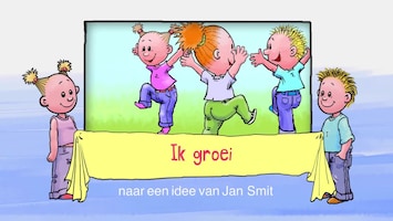 2 Kleine Kleutertjes Ik groei