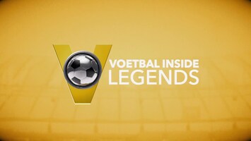 Voetbal Inside Legends Afl. 22