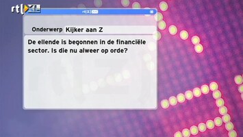 Special: De Kijker Aan Zet De ellende begon in de financiële sector. Is die nu weer op orde?