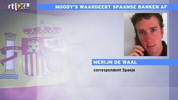 RTL Z Nieuws Spanje en banken dreigen elkaar naar beneden te trekken