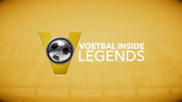 Voetbal Inside Legends - Afl. 32