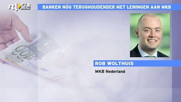 RTL Z Nieuws Banken scherpen criteria voor leningen MKB verder aan