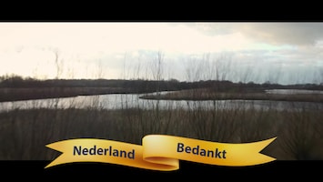 Nederland Bedankt - Afl. 1