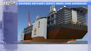 RTL Z Nieuws Dockwise ontvangt eerste order voor superschip