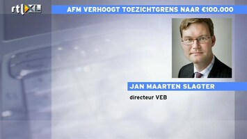 RTL Z Nieuws Geen oplichting meer: AFM verhoogt toezichtgrens naar 100.000 euro