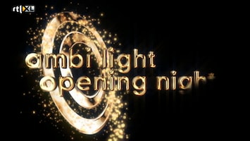 Ambilight Opening Night - Uitzending van 24-11-2010