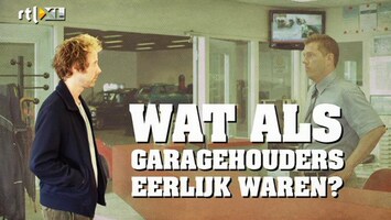 Wat Als? Wat als garagehouders eerlijk waren?