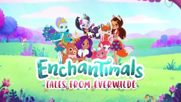 Enchantimals - Afl. 6