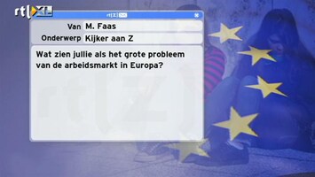 Special: De Kijker Aan Zet Wat is het grote probleem van de arbeidsmarkt in Europa?