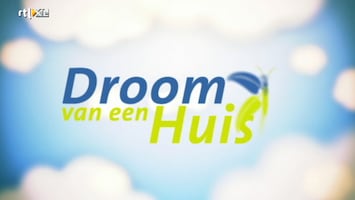 Droom Van Een Huis Afl. 5