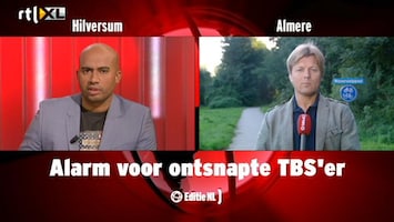 Editie NL Alarm voor ontsnapte TBS-er