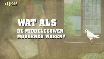 Wat Als? Wat als de middeleeuwen moderner waren?