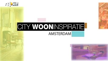 RTL Woonmagazine City Wooninspiratie Amsterdam
