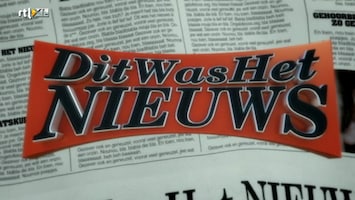 Dit Was Het Nieuws - Afl. 6