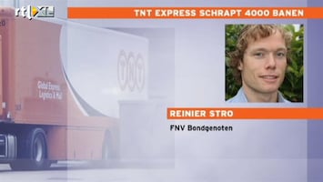 RTL Nieuws TNT Express schrapt 4000 banen