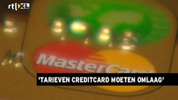 RTL Z Nieuws Tarieven creditcard moeten omlaag