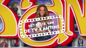 Het Beste Van De TV Kantine Afl. 2