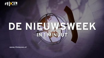 RTL Nieuws De Nieuwsweek in 1 minuut