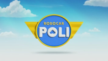 Robocar Poli - Luister Nou Naar Me...!