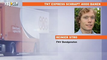 RTL Z Nieuws FNV: goed dat TNT gaat doen wat het moet doen: pakjes bezorgen