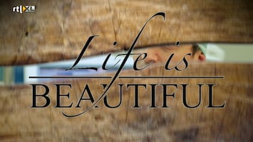 Life Is Beautiful Afl. 10