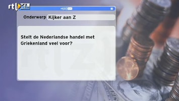 Special: De Kijker Aan Zet Stelt de Nederlandse handel met Griekenland veel voor?