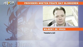 RTL Z Nieuws Alle grote Nederlandse internet providers moeten de toegang tot Pirate Bay blokkeren