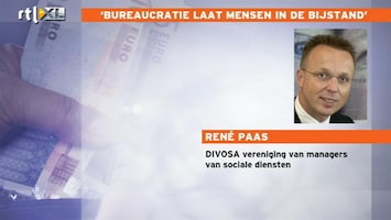 RTL Z Nieuws Bureaucratie laat mensen in de bijstand'