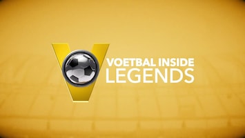 Voetbal Inside Legends - Afl. 19