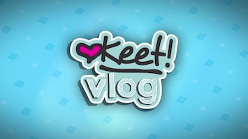 Keets Vlog - Afl. 224