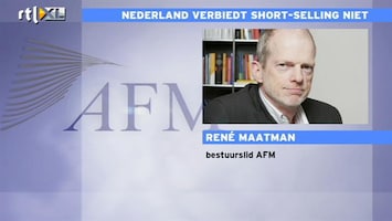 RTL Z Nieuws AFM sluit verbod op short in te toekomst niet uit