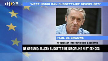 RTL Z Nieuws De Grauwe: budgettaire discipline alleen is niet genoeg