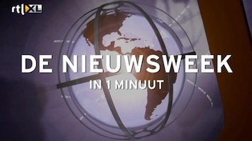 RTL Nieuws De Nieuwsweek in 1 minuut