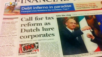 RTL Z Nieuws Weer internationale ophef over Nederland als belastingparadijs