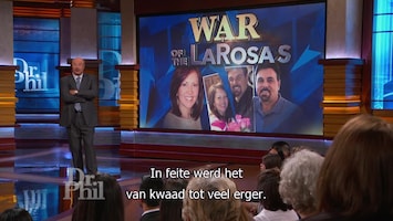 Dr. Phil The war of the LaRosas