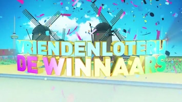 Vriendenloterij: De Winnaars - Afl. 27