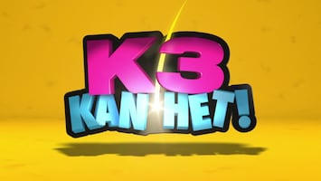 K3 Kan Het - Afl. 7