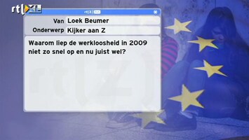 Special: De Kijker Aan Zet Waarom liep de werkloosheid in 2009 niet zo snel op en nu juist wel?