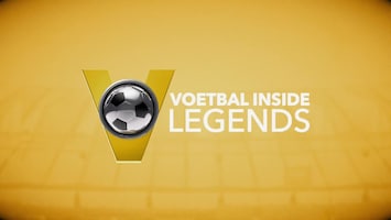 Voetbal Inside Legends - Afl. 90